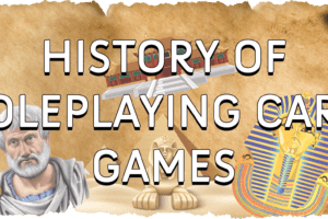 Unleashing Imagination: A Journey Through the History of Roleplaying Card Games