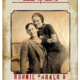 Bonnie Parker and Clyde Barrow